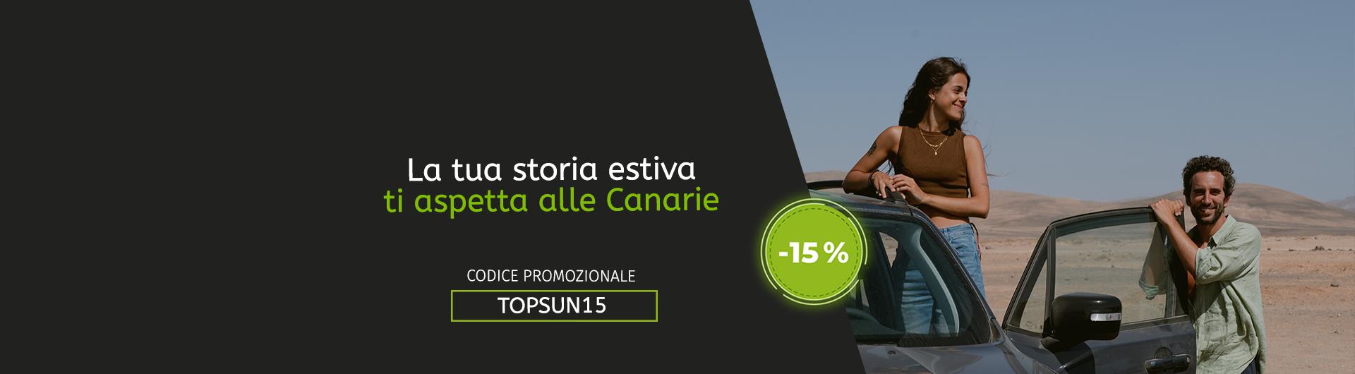 Ultima opportunità per la promo d’Estate 2025
